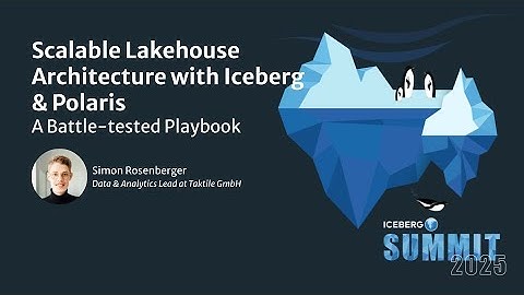 Scalable Lakehouse Architecture with Iceberg & Polaris: A Battle-tested Playbook