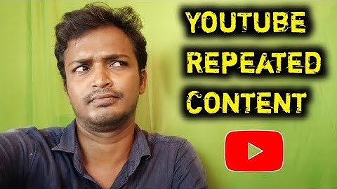 How To YouTube Repeated Content Problem Solved || Tamil || Selva Tech