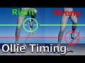 Physiologically Effective Timing of Ollie