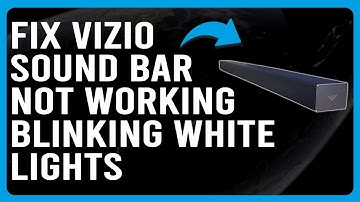 How To Fix Vizio Sound Bar Not Working/Blinking White Lights (Why Vizio Sound Bar Flashing White?)