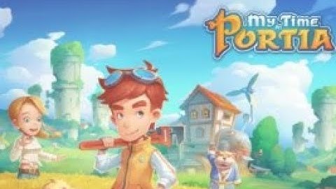 My Time At Portia - Tutorial/Let