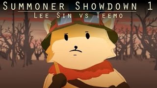 Summoner Showdown : Teemo vs Lee Sin