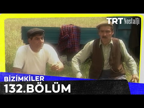 Bizimkiler 132. Bölüm @NostaljiTRT