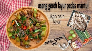 RESEP OSENG GEREH LAYUR PEDAS MANTUL ikan asin layur