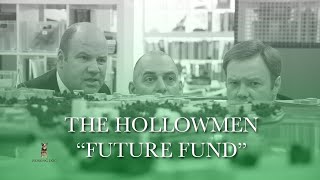 Future Funds | The Hollowmen