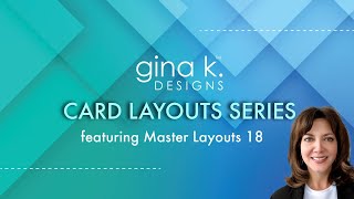 Card Layouts Series- Exploring the Master Layouts 18 Die Set