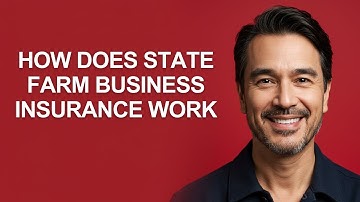 How Does State Farm Business Insurance Work - KevinHowTo