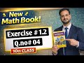 Exercise 1.2 Q4 (Imp Long)|New Book 10th Maths|Verifying properties of complex numbers
