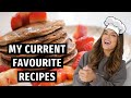 MY CURRENT FAVOURITE RECIPES / COOKING WITH KRISSY!!