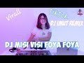 Download Lagu VIRAL TIKTOK DJ MISI FOYA VISI FOYA X DJ LANJUT X ... MP3 Gratis