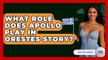 What Role Does Apollo Play In Orestes Story? - Talking Greece