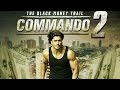 DOWNLOAD  (COMMANDO 2)2017 Free Movie Download 720p BluRay