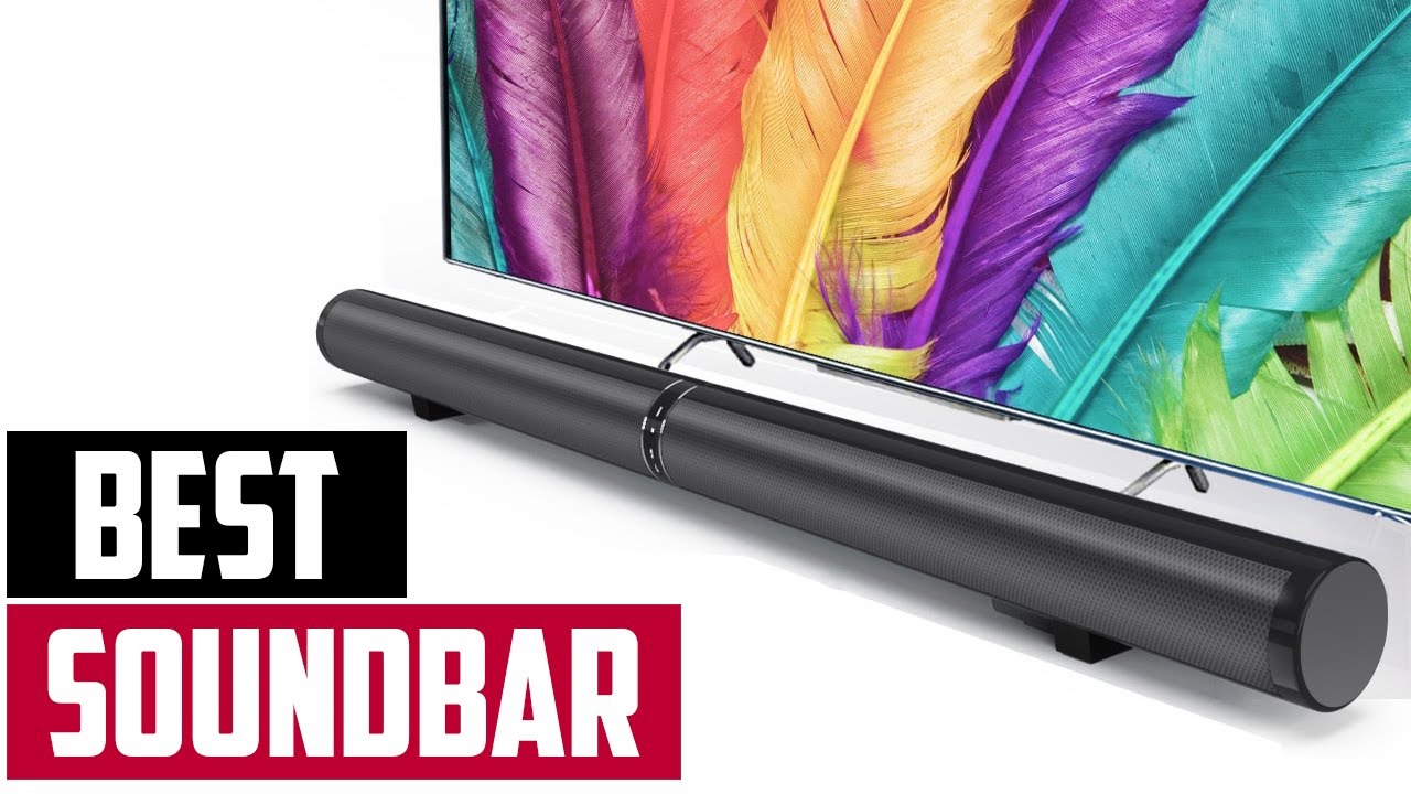 Best Budget Sound Bar Under 100 Top 5 TV Soundbar Picks For You