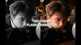 Two Frame Flash Transition || After Effects NO PLUGIN