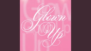Glown Up - GIRLSET & Kylie Cantrall