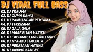 DJ TERBARU 2021 💃 DJ TRAUMA VIRAL || DJ CUKA KAMU || DJ PANDANGAN PERTAMA