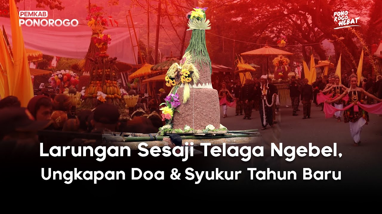 Larungan Sesaji Telaga Ngebel, Ungkapan Doa Dan Syukur Tahun Baru