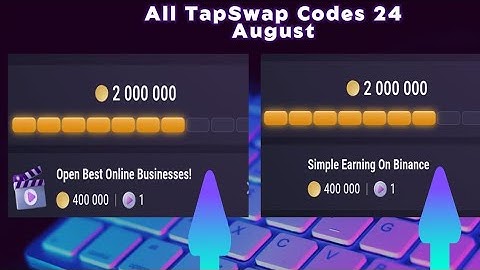 All tapswap codes today 24 August |Open Best Online Businesses! | Simple earning on Binance