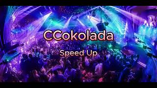 DESINGERICA - CCOKOLADA (speed up)