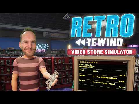 What Even Is Retro Rewind: Video Store Simulator - RELIVE THE JOYS OF BLOCKBUSTER IN THE 90S!