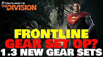 The Division: NEW FRONTLINE BEST GEAR SET? New 1.3 Gear Sets REVEALED! Underground DLC