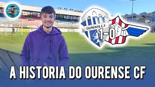 A HISTORIA DO OURENSE CF - ESTADIO DO COUTO