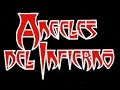 angeles del infierno mix