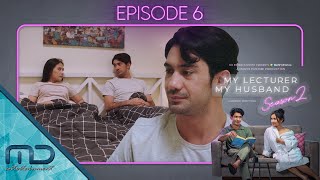 My Lecturer My Husband Season 2 - Official Trailer Episode 6