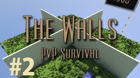 Minecraft: The Walls (PvP Map) - Part 2 ft. Gam3Thirsty