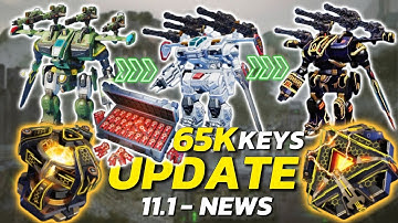 Tiêu Điểm Cập Nhật 11.1 và Mở 65K Chìa Khóa | War Robots