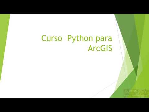 Curso Python para ArcGIS: Introdución al curso