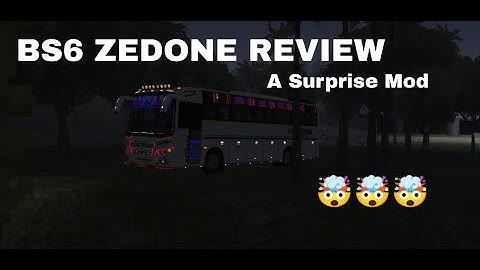 BS6 ZEDONE MOD REVIEW.....| FULL VIDEO #keralatouristbus #bussid