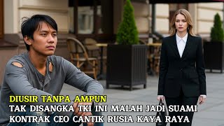 Download Lagu DIUSIR TANPA AMPUN, TAK DISANGKA TKI INI MALAH JADI SUAMI KONTRAK CEO CANTIK RUSIA KAYA RAYA MP3 Download Lagu DIUSIR TANPA AMPUN, TAK DISANGKA TKI INI MALAH JADI SUAMI KONTRAK CEO CANTIK RUSIA KAYA RAYA MP3