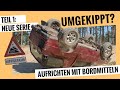 Geländewagen wieder aufrichten TEIL 1: so funktioniert es (Selbsthilfe)