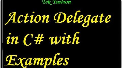 Action Delegate in C#