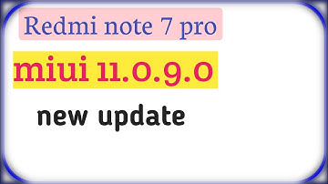 redmi note 7 new update// redmi note 7 pro new update miui 11.0.9.0// redmi note 7 pro
