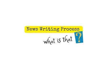 News Writing Process | Print Journalism Masterclass | Lecture 10
