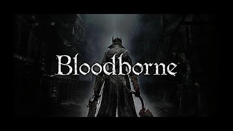 Bloodborne Playthrough Part 19 Lecture Building