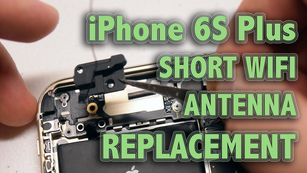 diario Doncella lago Titicaca iPhone 6S Plus Short WiFi Antenna Replacement - YouTube