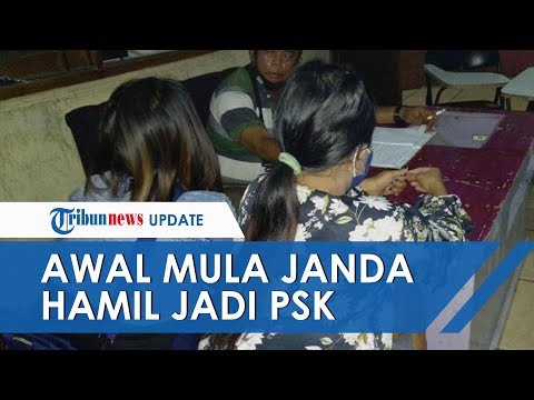 Awal Mula Janda Muda Hamil yang Jadi PSK, Dirayu Teman Tak Perlu Capek, Uangnya Lumayan