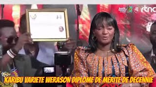 🔴KARIBU VARIETE  WERRASON AZUI DIPLOME DE MERITE DE DECENNIE APRES LE COUP D'ETAT