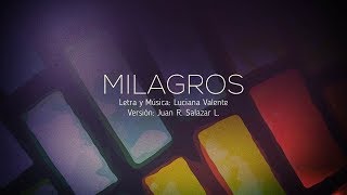 Video thumbnail of "MILAGROS - ADORADORES 3"