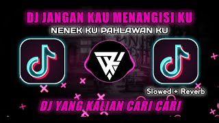 DJ JANGAN KAU MENANGISIKU HUHUHU || NENEK KU PAHLAWAN KU SLOW BEAT VIRAL TIKTOK 🔥