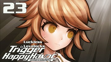 [PC] Danganronpa: Trigger Happy Havoc - Part 23 - Clarity - Let