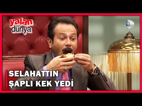 Selahattin Şaplı Kek Yedi! - Yalan Dünya 70.Bölüm