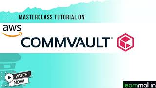 COMMVAULT ARCHITECTURE - Most Easiest way to Learn