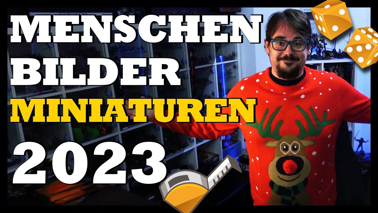 Mein Tabletop Jahresrückblick 2023 - Menschen, Bilder, Miniaturen | Vlog