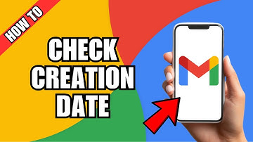 How To Check Gmail Creation Date In Mobile