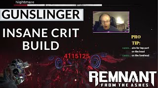 REMNANT: From The Ashes | INSANE Gunslinger Build | DESTROY ELITES and BOSSES |