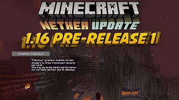 Minecraft 1.16 PRE-RELEASE 1 | Fabulous graphics!